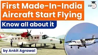 First Made-In-India HAL Dornier 228 Aircraft Start Flying - Know all about it | S&T Current Affairs