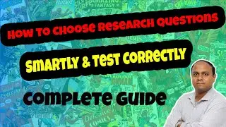 How to Choose Research Questions Smartly & Test Correctly|| Steps of Research Question Testing||
