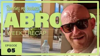 Week 1 Complete | Working Abroad for the First Time