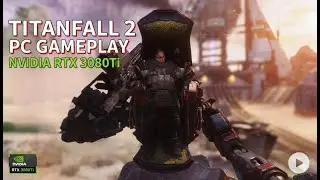 Titanfall 2 Campaign PC Gameplay: Defeating Richter|1440P|RTX 3080Ti|13600K