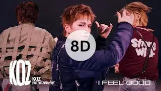 BOYNEXTDOOR (보이넥스트도어) - I Feel Good [8D USE HEADPHONES] 🎧