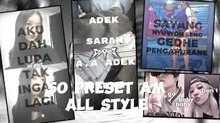KUMPULAN 50 PRESET ALIGHT MOTION ALL STYLE TERBARU 2025 || JEDAG JEDUG VIRAL TIKTOK