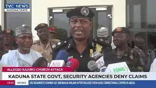 Kaduna Govt, Security Agencies Deny Alleged Kajuru Chuch Attack