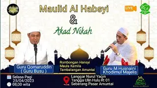 LIVE MAULID HABSYI & AKAD NIKAH  ,langgar nurul yaqin Tangga Ulin