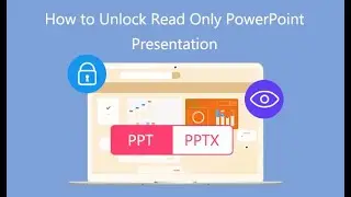 How to Unlock Read Only PowerPoint Presentation