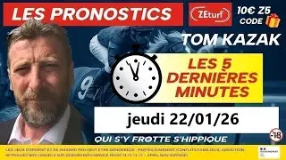 TOM KAZAK DERNIERES MINUTES JEUDI 22 JANVIER 2026
