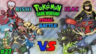 FINAL BATTLE With IZAC 🔥| Pokemon Dark Worship Gameplay Ep 27 In Hindi