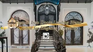 IWD Iron Wrought Doors: 19 Years of Forging Timeless Entrances