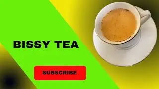 Bissy: What It Is and How to Make Bissy Tea