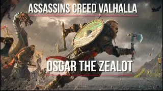 Assassin's Creed Valhalla: How to Kill Osgar Zealot