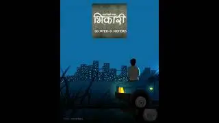 Maagu Kasa Mi - Bhikari (Slowed + Reverb) | Swwapnil Joshi| Ajay Gogavale | Vishal Mishra |PJ Lofi