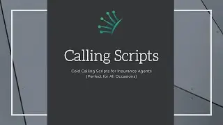 Cold Calling Scripts for Insurance Agents Perfect for All Occasions