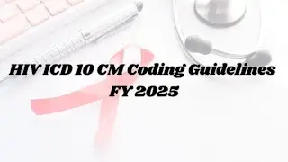 HIV ICD 10 CM Coding Guideline FY 2025