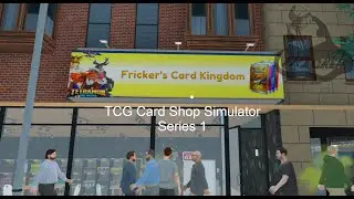 TCG Card Shop Simulator Series 1 - Day 20 Cheat Day Part 6