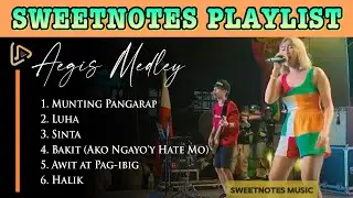 SWEETNOTES - AEGIS MEDLEY || PLAYLIST #music #lyrics #playlist #sweetnotes #youtube #aegis #ytshorts