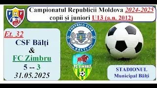32_CSF_Balti_a.n.2012-( 5 ) -- FC_Zimbru-( 3 )__31.05.2025