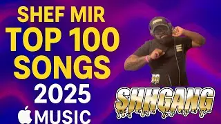 SHHGANG TV LIVE | Shef Mir Apple Replay '25 Top 100 Songs  (60-51)