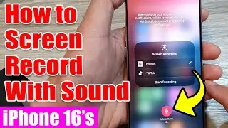 🔊 How to Screen Record with Audio from Microphone on iPhone 16/16 Pro/16 Pro Max/Plus 🎥