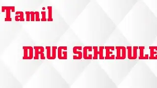DRUG SCHEDULES IN TAMIL /OBJECTIVE/SCHEDULE H/SCHEDULE K/SHEDULE J/SCHEDULE P/@medicinalnotes1183