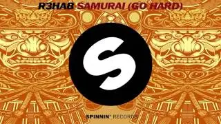 R3hab - Samurai Go Hard (Tomicii Mashup)