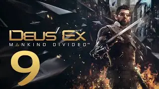 Deus Ex Rozłam Ludzkości #9  Golem City +2 1080p GamePlay PL