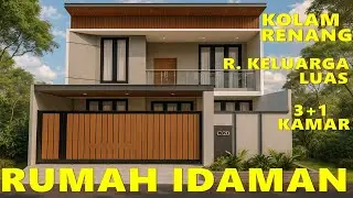 Desain Rumah Impian | Gaya Modern Tropis
