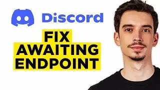 How To Fix Awaiting Endpoint Discord (2026) - Step by Step Tutorial!