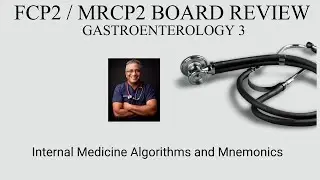 FCP2 MRCP2 Пересмотр: Гастроэнтерология 3