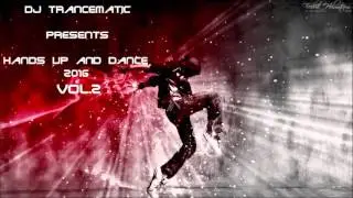 Techno 2016   Best of Hands Up and Dance 2016 Vol 2 MegaMix