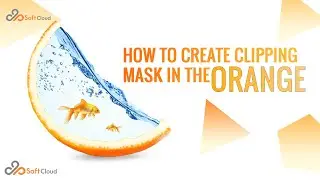 How to Create Clipping Mask in the orange tutorial