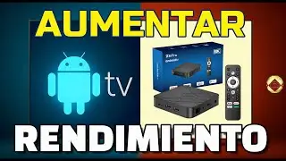 C&oacute;mo mejorar tu Android TV Z8 Pro Gu&iacute;a mejor configuraci&oacute;n 2025 para que Android TV funcione r&aacute;pido
