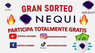 🔥Sorteo Dinero En Nequi🔥