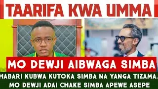 MO DEWJI AIBWAGA SIMBA, HII HAPA TAARIFA KUTOKA SIMBA NA YANGA TIZAMA. #simba  #yanga #sports #viral