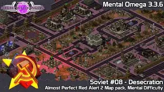 C&C Mental Omega 3.3.6 - Almost Perfect RA2 Map pack - S08 Desecration on Mental Difficulty