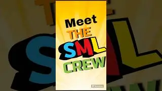 Meet the SML Crew (remake). #smljeffy #smlcody #smljoseph #smlpenelope #smlchefpeepee #smljunior