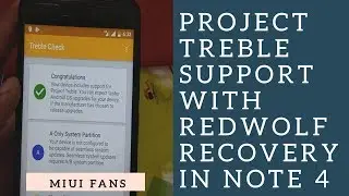 PROJECT TREBLE FOR REDMI NOTE 4 | LINEAGEOS 15.1
