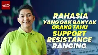 Rahasia yang Gak Banyak Orang Tahu - Support Resistance Ranging