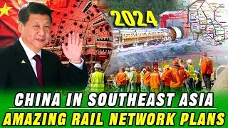 China's 5 Major Railway Projects to Connect the Entire Southeast Asia | The West is shocked!