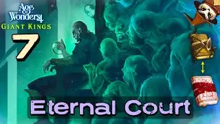 Purge of the Lifeless! | Age of Wonders 4: Eternal Court #7
