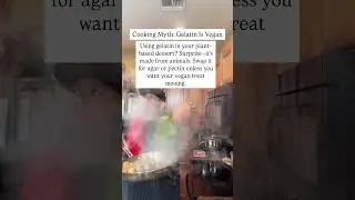 Cooking Myth: Gelatin Is Vegan