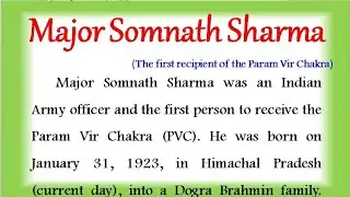 biography of major somnath Sharma in English gallantry award winner essay major somnath Sharma essay