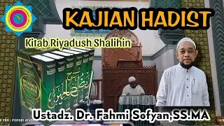 Menjaga Ucapan - Ustadz Dr. Fahmi Sofyan,.SS.MA