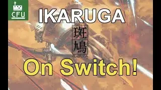 Ikaruga on Switch!