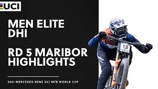 Round 5 - Men Elite DHI Maribor Highlights | 2021 Mercedes-Benz UCI MTB World Cup