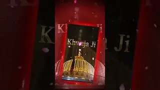 2026 Ka Sabse Best Khwaja ji WhatsApp Status 🤲#khwajaji #islamicshorts #shortsfeed #shorts