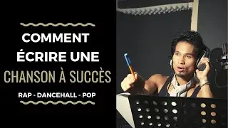 #70 - COMMENT ÉCRIRE UNE CHANSON  À SUCCÈS III │ Rap,Afro,Urban