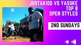 YASUKE VS JUSTAKIDD TOP 8(OPEN STYLES)
