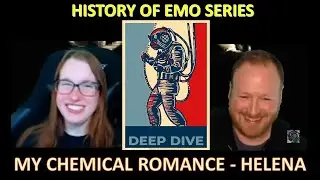Helena - MCR - Old School Emo Fan reacts -  Deep Dive Emo Series