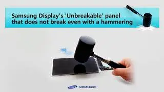 Samsung Display Unbreakable OLED Panel