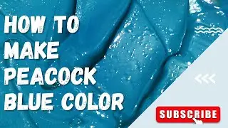 How to make a peacock blue color with only 4 shades| Make your own color| Color mixing #1